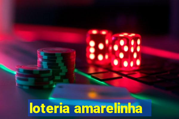 loteria amarelinha